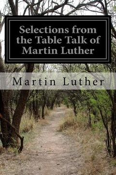 portada Selections from the Table Talk of Martin Luther (en Inglés)