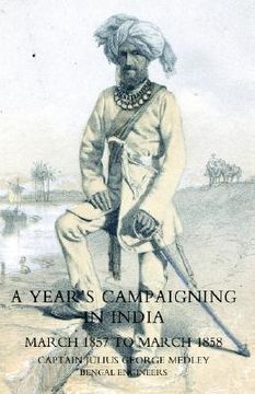 portada year's campaigning in india from march 1857 to march 1858 (en Inglés)