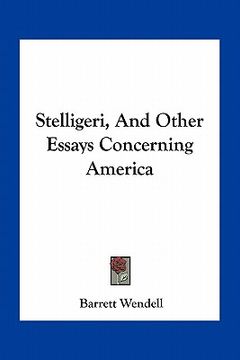 portada stelligeri, and other essays concerning america (en Inglés)