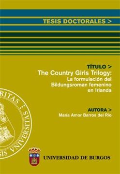 portada The country girls trilogy : la formulación del bildungsroman femenino en Irlanda