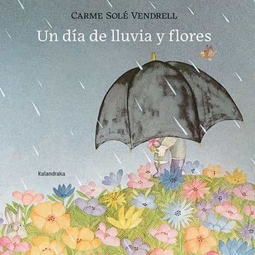 portada Un dia de Lluvia y Flores (in Spanish)