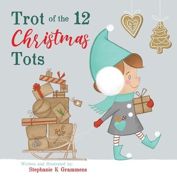 portada Trot of the 12 Christmas Tots (en Inglés)