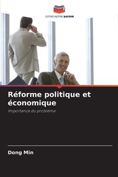 portada Réforme politique et économique (in French)
