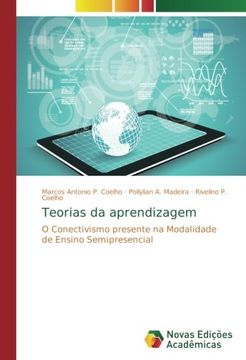 portada Teorias da aprendizagem: O Conectivismo presente na Modalidade de Ensino Semipresencial (Portuguese Edition)