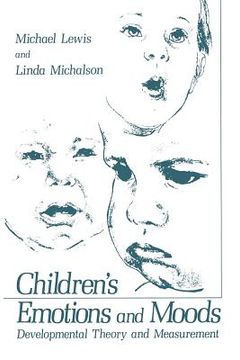 portada Children's Emotions and Moods: Developmental Theory and Measurement (en Inglés)