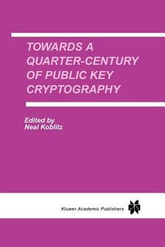 portada towards a quarter-century of public key cryptography (en Inglés)