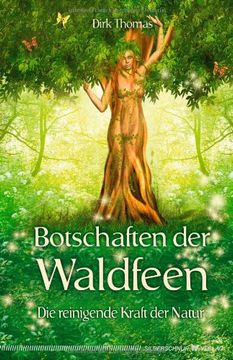 portada Botschaften der Waldfeen: Die reinigende Kraft der Natur (in German)
