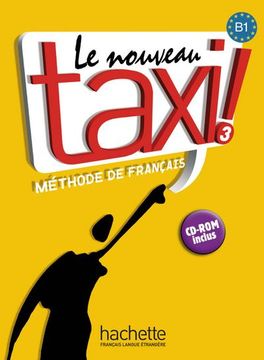portada Le Nouveau Taxi! 03. Kursbuch mit Dvd-Rom (en Francés)