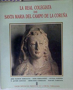 portada La Real Colegiata de Santa Maria del cam (in Spanish)