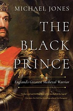portada The Black Prince: England'S Greatest Medieval Warrior (in English)