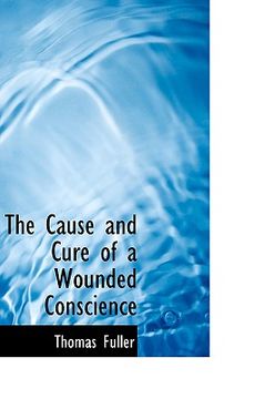 portada the cause and cure of a wounded conscience