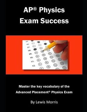 portada AP Physics Exam Success: Master the key vocabulary of the Advanced Placement Physics Exam (in English)
