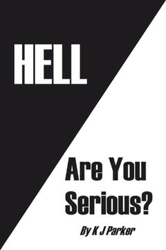 portada Hell: Are You Serious? (en Inglés)