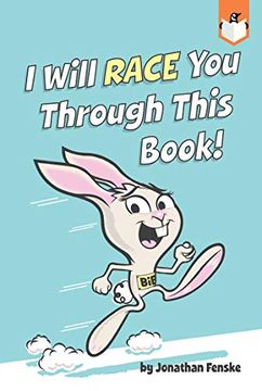 portada I Will Race you Through This Book! (en Inglés)