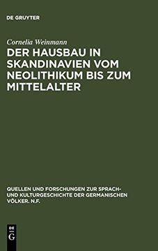 portada Der Hausbau in Skandinavien vom Neolithikum bis zum Mittelalter (en Alemán)