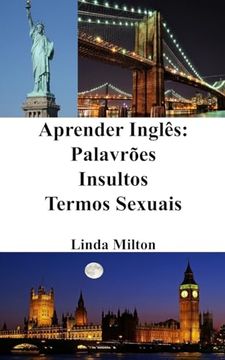 portada Aprender Inglês: Palavrões - Insultos - Termos Sexuais (en Portugués)