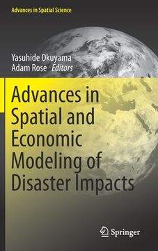 portada Advances in Spatial and Economic Modeling of Disaster Impacts 