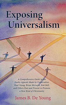 portada Exposing Universalism (en Inglés)