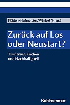 portada Zuruck Auf Los Oder Neustart?: Tourismus, Kirchen Und Nachhaltigkeit (in German)