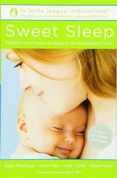 portada Sweet Sleep: Nighttime and Naptime Strategies for the Breastfeeding Family (en Inglés)