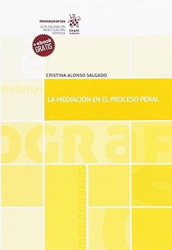 portada La Mediación en el Proceso Penal (in Spanish)