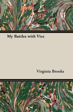 portada My Battles with Vice (en Inglés)