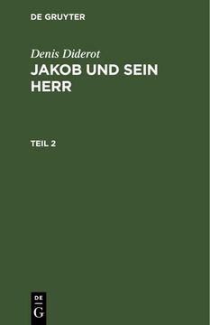 portada Denis Diderot: Jakob und Sein Herr. Teil 2 (en Alemán)
