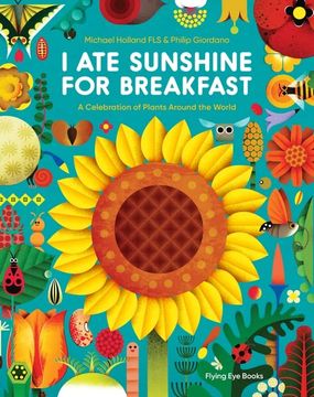 portada I ate Sunshine for Breakfast: A Celebration of Plants Around the World (in English)