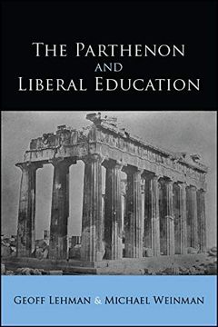 portada The Parthenon and Liberal Education (Suny Series in Ancient Greek Philosophy) (in English)