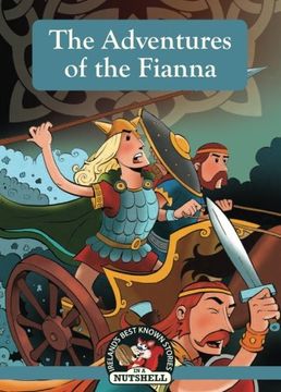 portada The Adventures of the Fianna (Irish Myths & Legends in a Nutshell) (en Inglés)