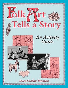 portada folk art tells a story: an activity guide (en Inglés)