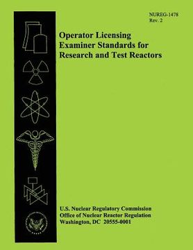 portada Operator Licensing Examiner Standards for Research and Test Reactors (in English)