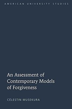 portada An Assessment of Contemporary Models of Forgiveness (American University Studies) (in English)