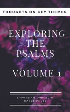 portada Exploring The Psalms: Volume 1 - Thoughts on Key Themes (en Inglés)