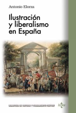 portada Ilustración y Liberalismo en España (in Spanish)