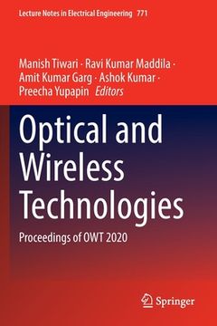 portada Optical and Wireless Technologies: Proceedings of Owt 2020 (en Inglés)