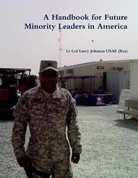 portada A Handbook for Future Minority Leaders in America (en Inglés)