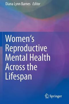 portada Women's Reproductive Mental Health Across the Lifespan (en Inglés)