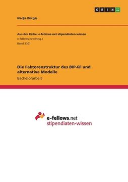 portada Die Faktorenstruktur des BIP-6F und alternative Modelle (en Alemán)