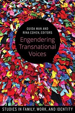 portada Engendering Transnational Voices: Studies in Family, Work, and Identity (Studies in Childhood Family in) (en Inglés)