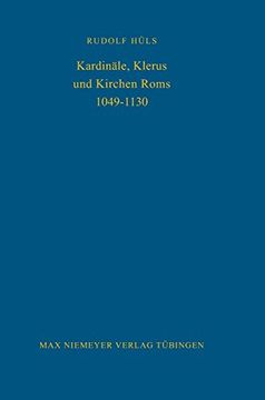 portada Kardin le, Klerus und Kirchen Roms 1049-1130 