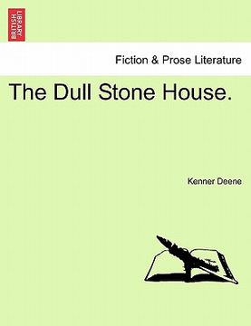 portada the dull stone house. (en Inglés)