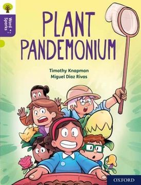 portada Oxford Reading Tree Word Sparks: Level 11: Plant Pandemonium (en Inglés)