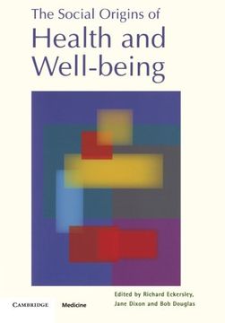 portada The Social Origins of Health and Well-Being (en Inglés)