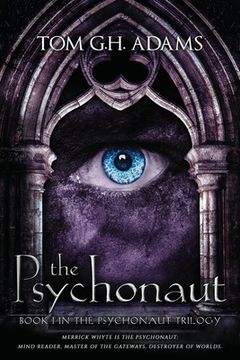 portada The Psychonaut: Book 1 of the Psychonaut Trilogy (en Inglés)