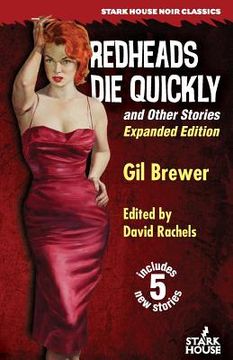portada Redheads Die Quickly and Other Stories: Expanded Edition 