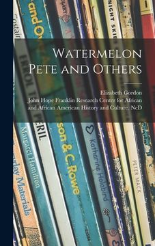 portada Watermelon Pete and Others (in English)