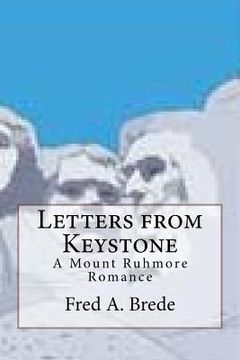 portada Letters from Keystone: A Mount Ruhmore Romance (en Inglés)