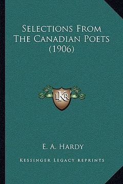 portada selections from the canadian poets (1906) (en Inglés)