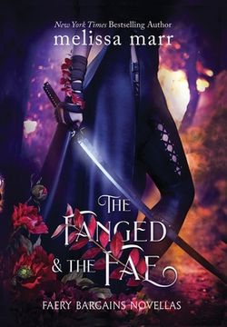 portada The Fanged & The Fae: A Faery Bargains Collection (en Inglés)